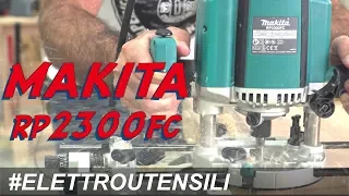 FRESATRICE MAKITA RP2300FC - Elettroutensili per lavorazione del legno e falegnameria