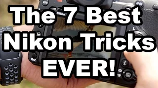 The 7 Best Nikon Tricks Ever!