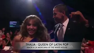 Thalía The Legend - Amor A La Mexicana with Barack Obama at The White House