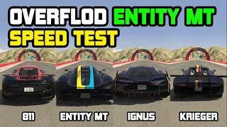 Overflod ENTITY MT Vs Krieger Vs Ignus Vs 811 - Speed Test - GTA 5 Online