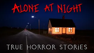 3 True All Alone at Night Horror Stories (Vol. 4)