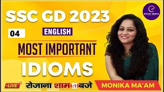 SSC GD 2023-24 | SSC GD English | Most Important IDIOMS - Part 04 By- Monika Ma'am #exam_india