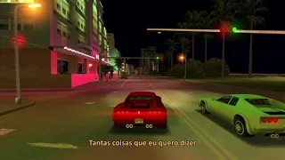 Your Love - GTA Vice City (Legendado)