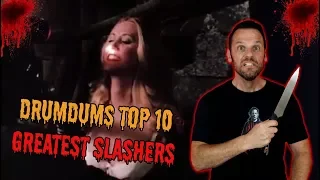 Drumdums Top 10 GREATEST SLASHER MOVIES!