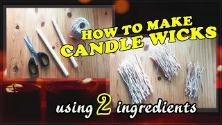 HOW TO MAKE A CANDLE WICKS AT HOME USING 2 INGREDIENTS IN 2 MINS | DIY CANDLE WICKS