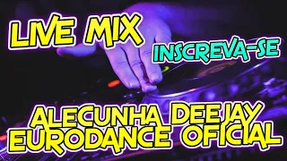 Eurodance 90s Volume 97 Mixed by AleCunha Deejay (Live Mix)