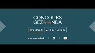 Concours Géza Anda | SEMI-FINAL (1/2)