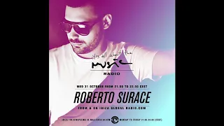 Roberto Surace - It's All About The Music @ Ibiza Global Radio 31-10-18