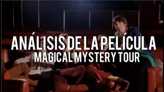 PELÍCULA MAGICAL MYSTERY TOUR: ANÁLISIS