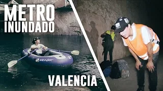 Remamos por el METRO INUNDADO de Valencia con una BARCA HINCHABLE - Portillo