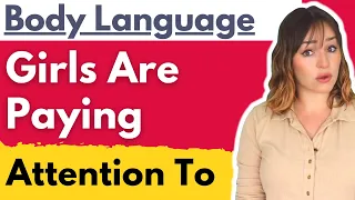 19 Body Language Signs Single Girls Look For In A Guy They Like (SUBTLE ATTRACTION SIGNALS)
