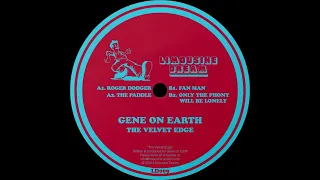 Gene On Earth - Fan Man