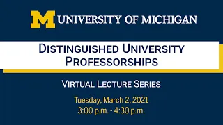 Distinguished University Professorships Virtual Lecture Series