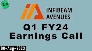 Infibeam Avenues Q1 FY24 Earnings Call | Infibeam Avenues Limited 2024 Q1 Results | Latest News