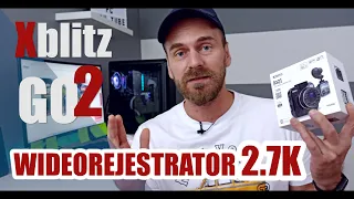 Wideorejestrator Xblitz GO2 - Recenzja - TEST WIDEO