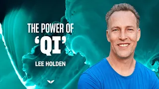 Energies your mind, body & soul with Qigong | Lee Holden | Mindvalley Trailer