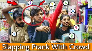 Slapping Prank Went To Far in Crowd | Funny Slapping Prank |  @Our Entertainment ​2.0