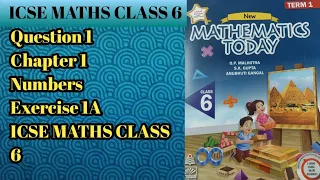 Q1 Ex 1A Numbers | ICSE Math Class 6 |S Chand School solutions| OP Malhotra |