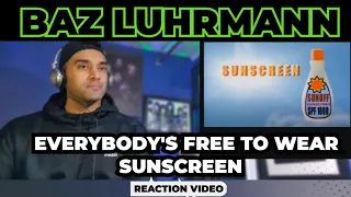 Baz Luhrmann - Everybody's Free To Wear Sunscreen (with lyrics) - Reaction