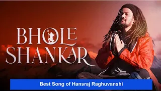Top Bholenath Ji Songs of Hansraj Raghuwanshi |JukeBox | Non Stop Songs 2022