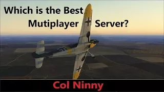 (23) IL-2  Best Multiplayer Server ? Which one suits your style of play?