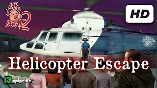 MR. MEAT 2 Full CUTSCENES 🍖 Helicopter Escape🎞 High Definition