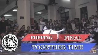 Greenteck (MZK) vs Hozin (MVLS) || FINAL Popping || TOGETHER TIME 2016 ||OFFICIAL