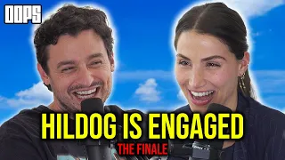 Hildog Is Engaged! | OOPS THE PODCAST #456
