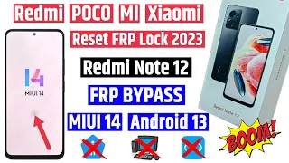 Redmi Note 12 MiUi 14 Android 13 FRP Bypass || All Xiaomi Google Account Lock Without pc 2023