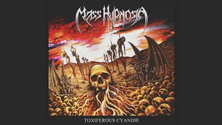 "Toxiferous Cyanide" MASS HYPNOSIA (2016)  [FULL ALBUM] Death/Thrash Metal