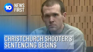 Christchurch Mosque Attacker's Sentencing Begins | 10 News First