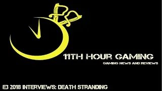 E3 2018 Interviews: Death Stranding