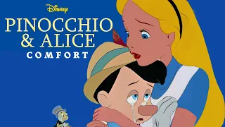 Pinocchio and Alice Comfort