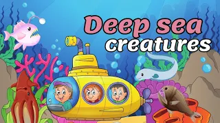 Deep-sea animals | ocean animals for kids | Deep sea creatures for children and preschoolers