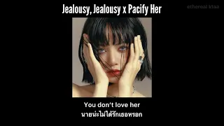 (thaisub/แปลไทย) Jealousy, Jealousy x Pacify Her