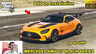 GTA 5 : HOW TO INSTALL MERCEDES AMG GT BLACK SERIES CAR MOD🔥🔥🔥