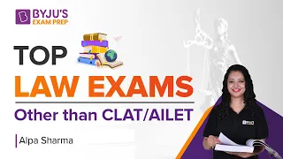 Top Law Exams Other than CLAT/AILET | Exam Pattern, Eligibility, Fees & Selection Process