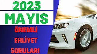 2023 MAYIS ÖNEMLİ EHLİYET SORULARI / EHLİYET SINAV SORULARI 2023 / KAZANDIRAN EHLİYET SORULARI