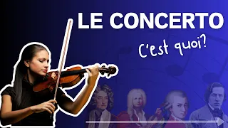 QU'EST CE QUE LE CONCERTO?