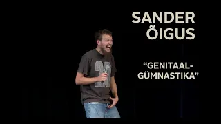 Sander Õigus - "Genitaalgümnastika"