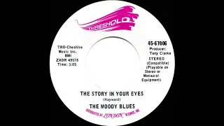 1971 HITS ARCHIVE: The Story In Your Eyes - Moody Blues (stereo 45)