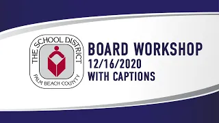 12/16/2020 SDPBC School Board Workshop (with captions)