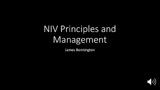 Non-invasive ventilation - Principles and Management