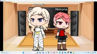 Nimona and Gloreth react to ... ( 1/2 )