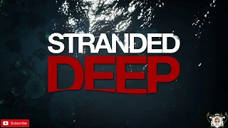 Stranded Deep PS4/Steam/Xbox Trailer