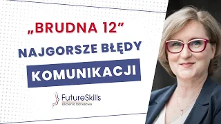 Jak rozmawiać z zespołem? Błędy w komunikacji - „Brudna 12” Gordona