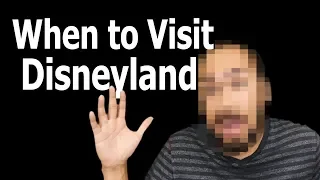 Best Time to Visit Disneyland - How to Disney