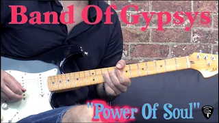 Band Of Gypsys - "Power Of Soul" - Rock Guitar Cover