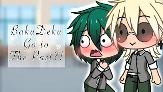 Bakugou and Deku Go to The Past?! ((MHA Gacha Life BakuDeku)) (Gacha Kim Kim)