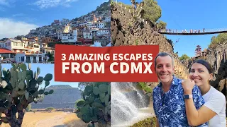 3 amazing day trips from the City of Mexico